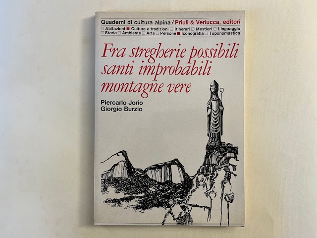 Fra stregherie possibili santi improbabili montagne vere